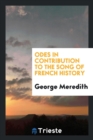 Odes in Contribution to the Song of French History - Book