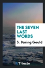 The Seven Last Words - Book
