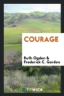 Courage - Book