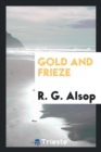 Gold and Frieze - Book