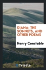 Diana : The Sonnets, and Other Poems - Book