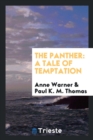 The Panther : A Tale of Temptation - Book