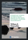 Elementary School Mathematics by Grades Globe Series. Fifth Book, Standard Measurements - Book