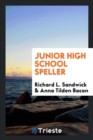Junior High School Speller - Book