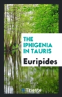 The Iphigenia in Tauris - Book