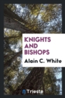 Knights and Bishops - Book