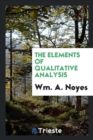 The Elements of Qualitative Analysis - Book