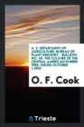 U. S. Department of Agriculture. Bureau of Plant Industry - Bulletin No. 49. the Culture of the Central American Rubber Tree. Issued October 1,1903 - Book