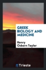 Greek Biology and Medicine - Book