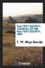 Pali Text Society; Journal of the Pali Text Society, 1884 - Book