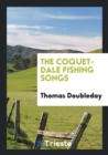 The Coquet-Dale Fishing Songs - Book