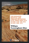 The Nuisances Removal and Diseases Prevention Acts, 1848 & 1849 : (11 & 12 Vict. Cap. 123; 12 & 13 Vict. Cap. 111.) - Book