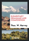 Elementary Grammar and Composition - Book
