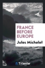 France Before Europe - Book