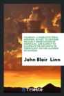 Valerian, a Narrative Poem : Intended, in Part, to Describe the Early Persecutions of Christians, and Rapidly to Illustrate the Influence of Christianity on the Manners of Nations - Book