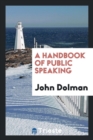 A Handbook of Public Speaking - Book
