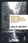 Birch Leaves : Homely Verse for Homely People, with Homely Virtues and Sentiments - Book