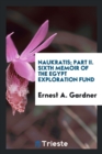 Naukratis; Part II. Sixth Memoir of the Egypt Exploration Fund - Book