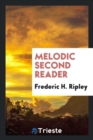 Melodic Second Reader - Book