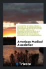 A Handbook of Useful Drugs. a Selected List of Important Drugs Suggested for the Use of Teacher of Materia Medica and Therapeutics and to Serve as a Basis for the Examination in Therapeutics by State - Book