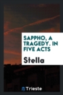 Sappho, a Tragedy. in Five Acts - Book