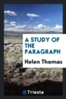 A Study of the Paragraph - Book