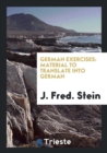 German Exercises : Material to Translate Into German - Book