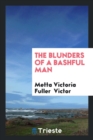 The Blunders of a Bashful Man - Book