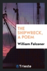 The Shipwreck, a Poem - Book