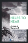Helps to Hear - Book
