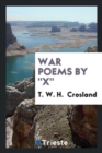 War Poems by X - Book