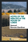 Notes of the Debates in the House of Lords - Book