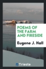 Poems of the Farm and Fireside - Book