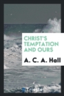 Christ's Temptation and Ours - Book