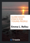 Guide Right : Ethics for Young People - Book