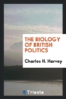 The Biology of British Politics - Book