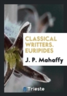 Classical Writters. Euripides - Book