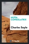 Musa Consolatrix - Book