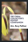 The China Collector's Pocket Companion - Book