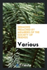 Sermons Preached by Members of the Society of Friends - Book