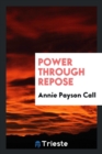 Power Through Repose - Book