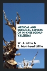 Medical and Surgical Aspects of In-Knee (Genu-Valgum) - Book