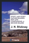 Study and Story Nature Readers. Pets and Companions : A Second Reader - Book