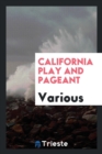 California Play and Pageant - Book