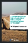 A Dissertation on the Influence of the Passions Upon Disorders of the Body - Book