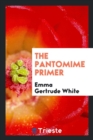 The Pantomime Primer - Book