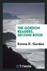 The Gordon Readers, Second Book - Book