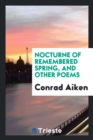 Nocturne of Remembered Spring, and Other Poems - Book