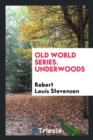 Old World Series. Underwoods - Book