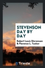 Stevenson Day by Day - Book